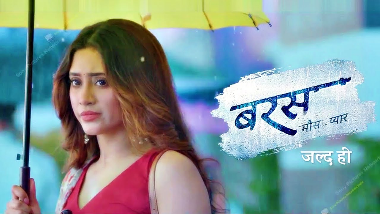 Barsaate Sony TV Show Wiki, Cast, Story, Promo, Watch online