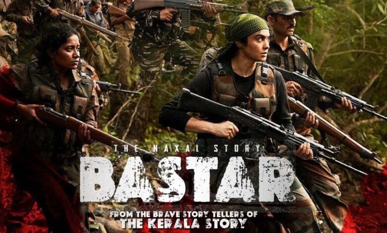 Bastar: The Naxal Story Movie